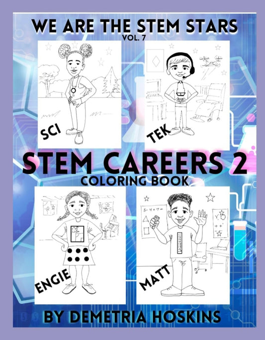 WE ARE THE STEM STARS VOL. 7: STEM CAREERS - 2: COLORING BOOK