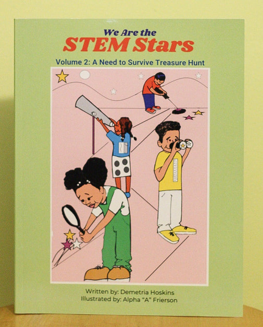 We Are the STEM Stars Vol 2: A Need to Survive Treasure Hunt